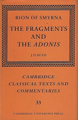 Bion of Smyrna. The Fragments and the Adonis