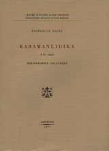 Karamanlidika XXe siecle. Bibliographie analytique