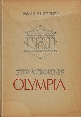 Sterngeborenes Olympia. Die Entstehung des sakralen Masses