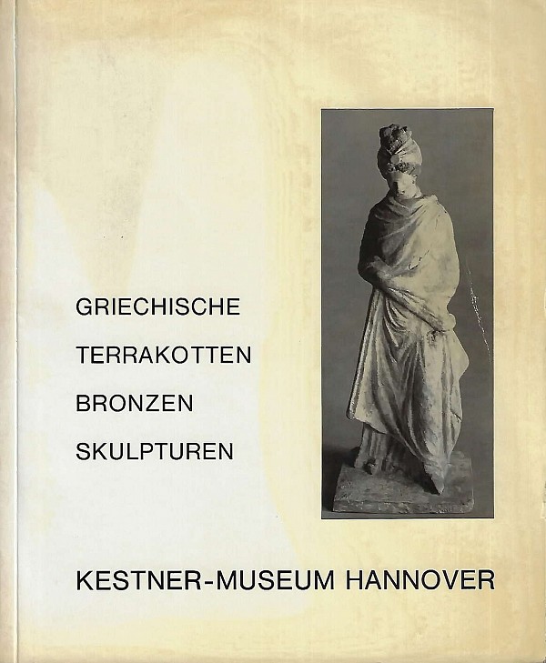 Griechische Terrakotten, Bronzen, Skulpturen