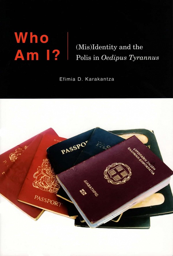 Who Am I? (Mis)Identity and the Polis in Oedipus Tyrannus