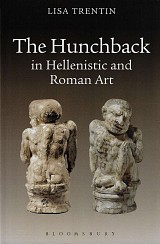 The Hunchback in Hellenistic and Roman Art