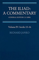 The Iliad: A Commentary Volume 4. Books 13-16