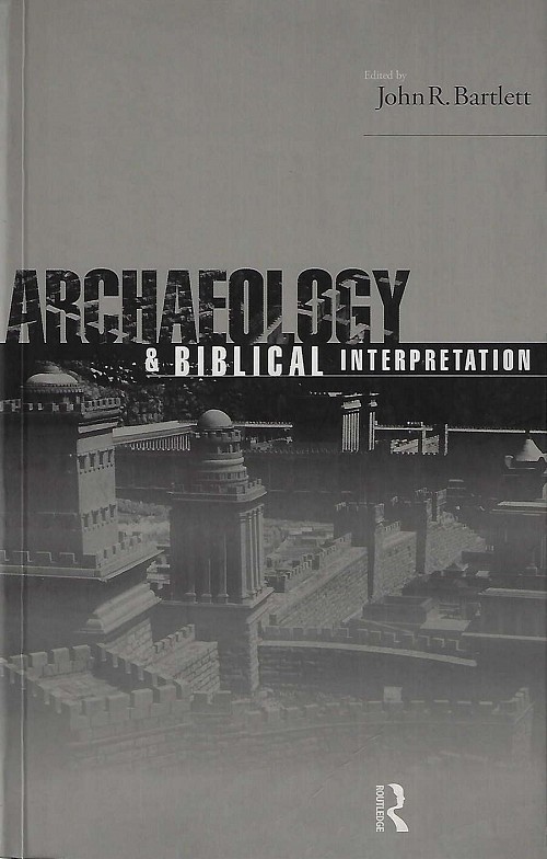 Archaeology and Biblical Interpretation