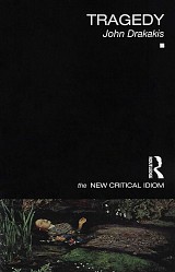 Tragedy. The new critical idiom