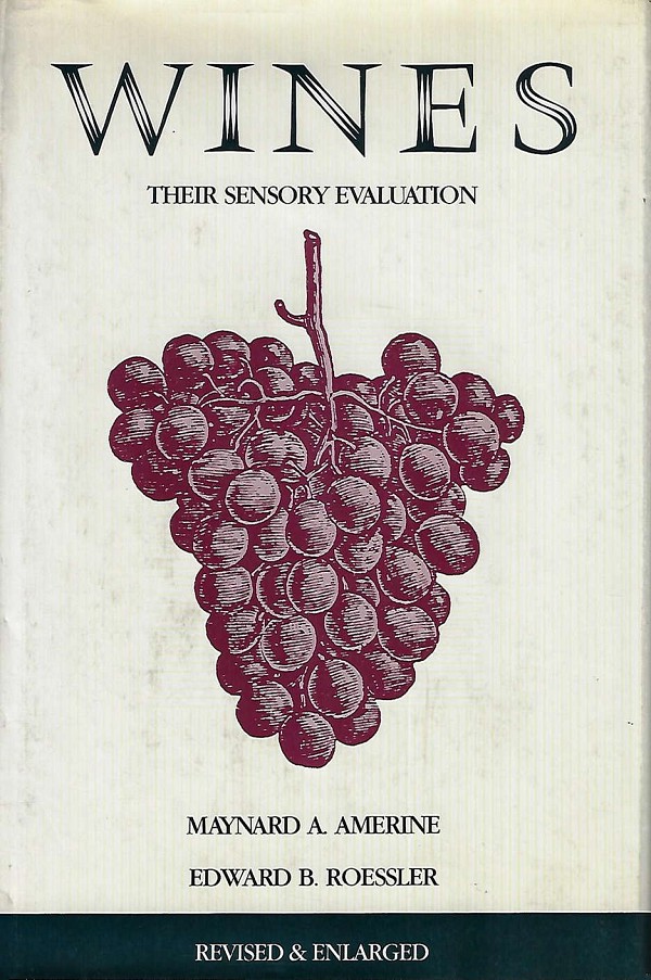 Wines. Their sensory evaluation