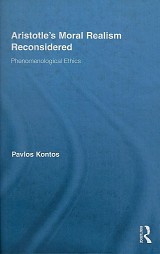 Aristotle's Moral Realism Reconsidered. Phenomenological Ethics