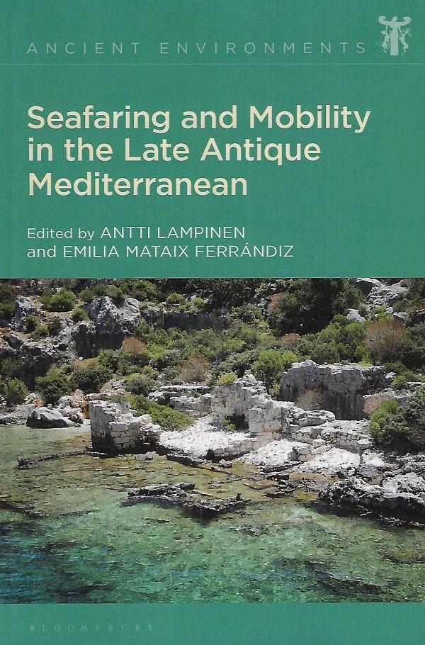 Seafaring and Mobility in the Late Antique Mediterranean