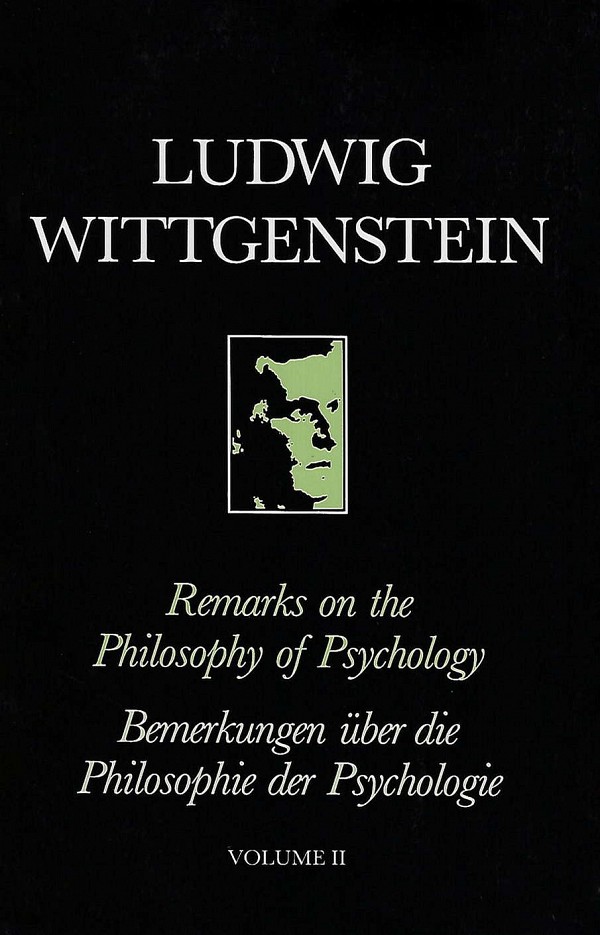 Remarks on the Philosophy of Psychology, Volume II