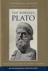 The Berkeley Plato. From Neglected Relic to Ancient Treasure. An Archaeological Detective Story