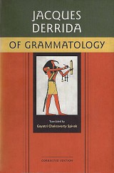 Jacques Derrida - Of Grammatology