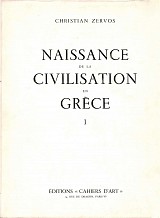 Naissance de la Civilisation en Grèce volume 1+2