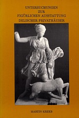Untersuchungen Zur Figürlichen Ausstattung Delischer Privathäuser