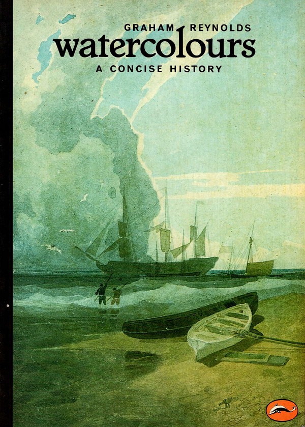 Watercolors: A Concise History (World of Art)