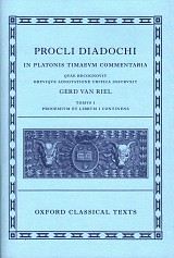 Procli Diadochi in Platonis Timaeum Commentaria I