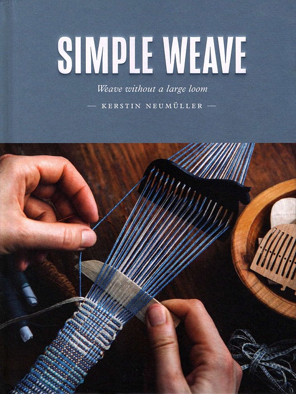 Simple Weave. Weave without a large loom
