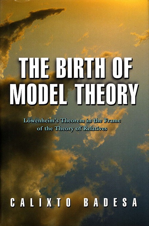 The birth of model theory. Löwenheim's theorem in the frame of the theory of relatives