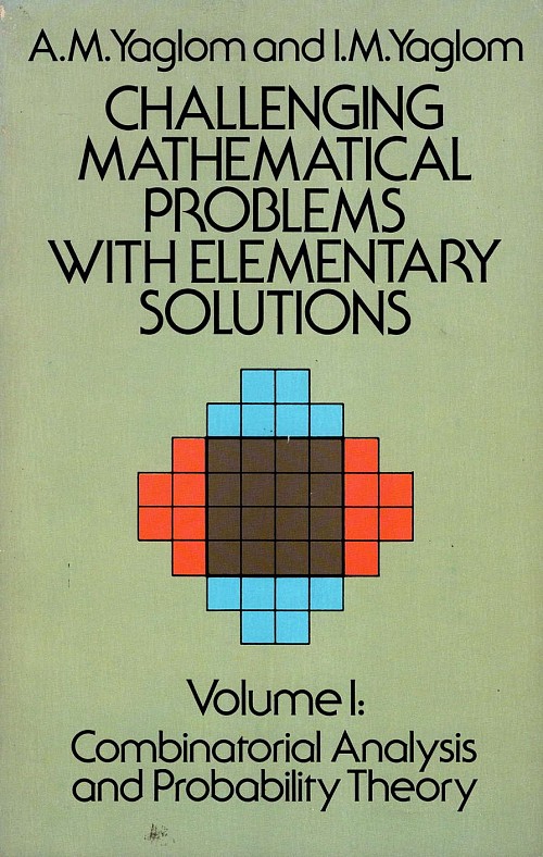 Challenging mathematical problems with elementary solutions vols. 1+ 2