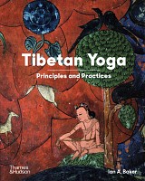 Tibetan Yoga. Principles and practices