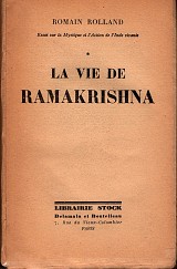 La vie de Ramakrishna. Essai sur la mystique et l'action de l'Inde vivante tome I
