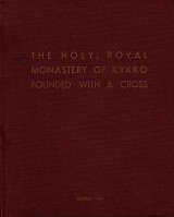 The holy, royal monastery of Kykko founded with a cross