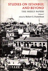 Studies on Istanbul and beyond. The Freely papers volume I