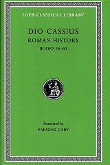 Dio Cassius VII Roman History Books 56-60 L175