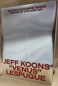 Jeff Koons: Venus Lespugue – Δίγλωσση Έκδοση
