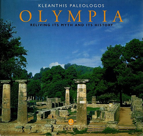 Olympia. Reliving its myth and its history