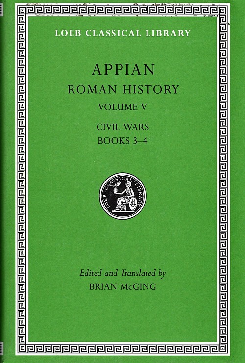 Appian Roman History V Civil Wars Βooks 3–4 L543