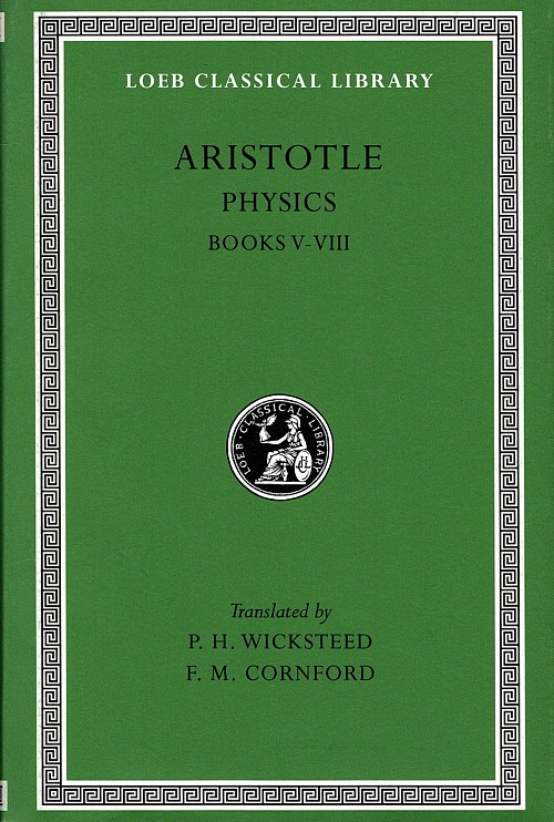 Aristotle V Physics Books V-VIII L255