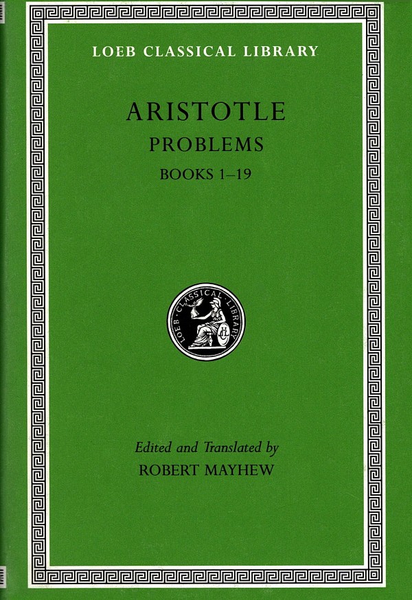 Aristotle XV Problems Books 1-19 L316