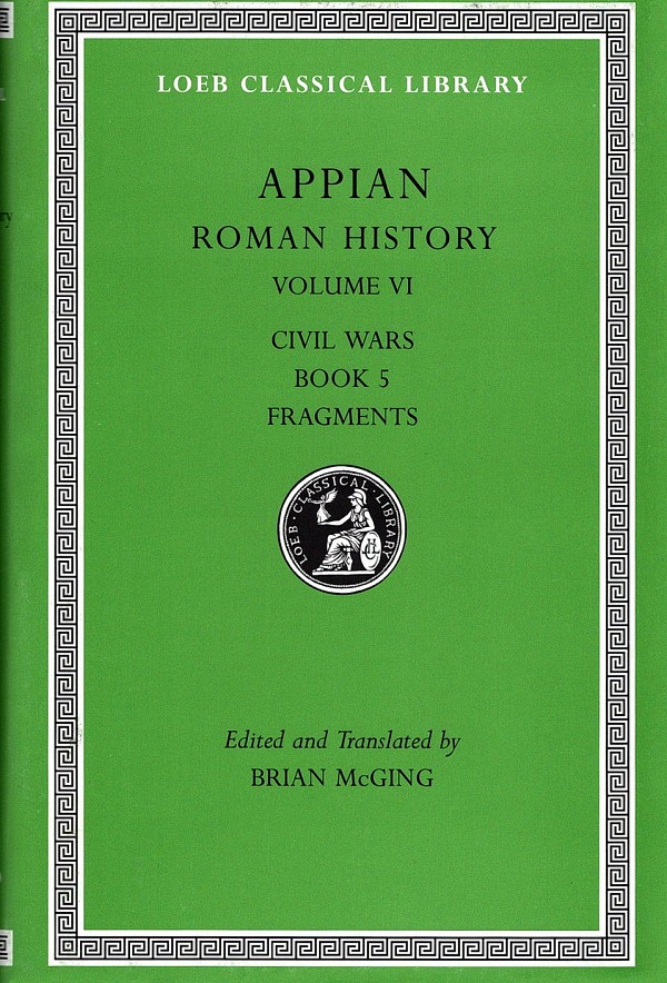 Appian Roman History VI Civil Wars Βooks 5 L544