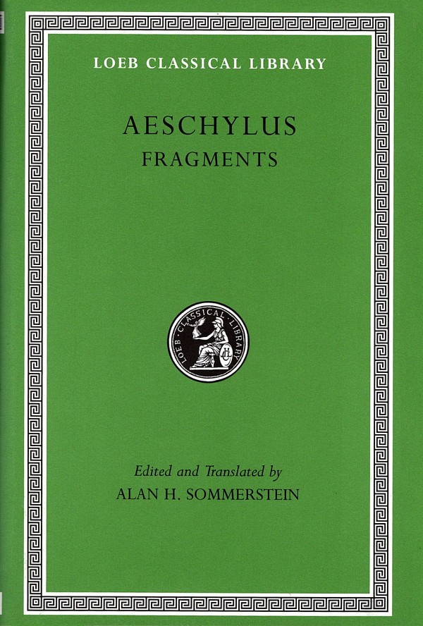 Aeschylus III Fragments L505
