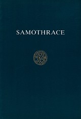 Samothrace. Guide to the Excavations and Museum
