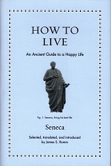 How to Live. An Ancient Guide to a Happy Life