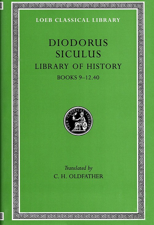 Diodorus Siculus IV Library of History Books 9-12.40 L375
