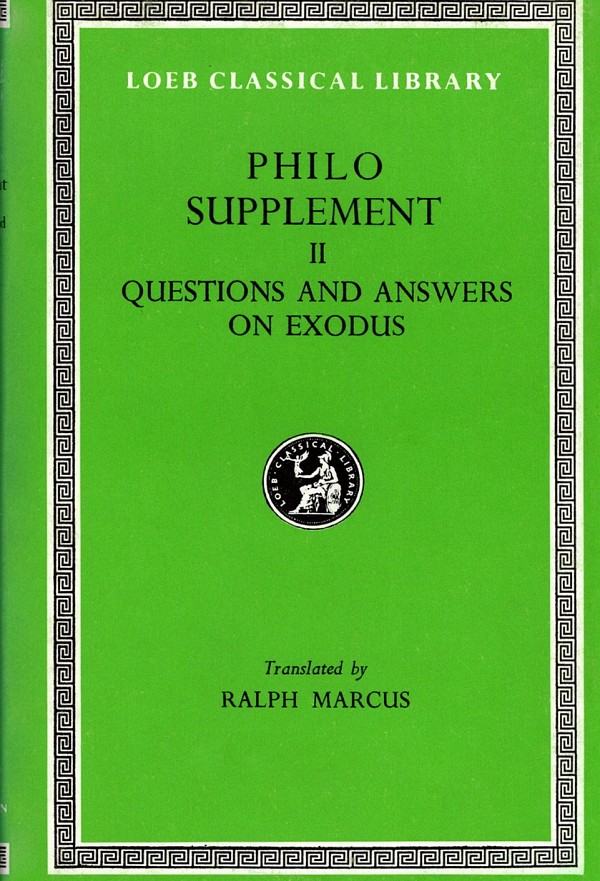 Philo Supplement II Questions and answers on Exodus L401