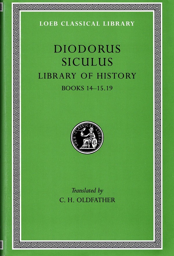 Diodorus Siculus VI Library of History Books 14-15.19 L399