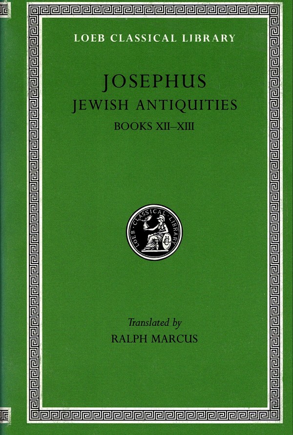 Josephus Jewish Antiquities IX Books XII-XIII L365