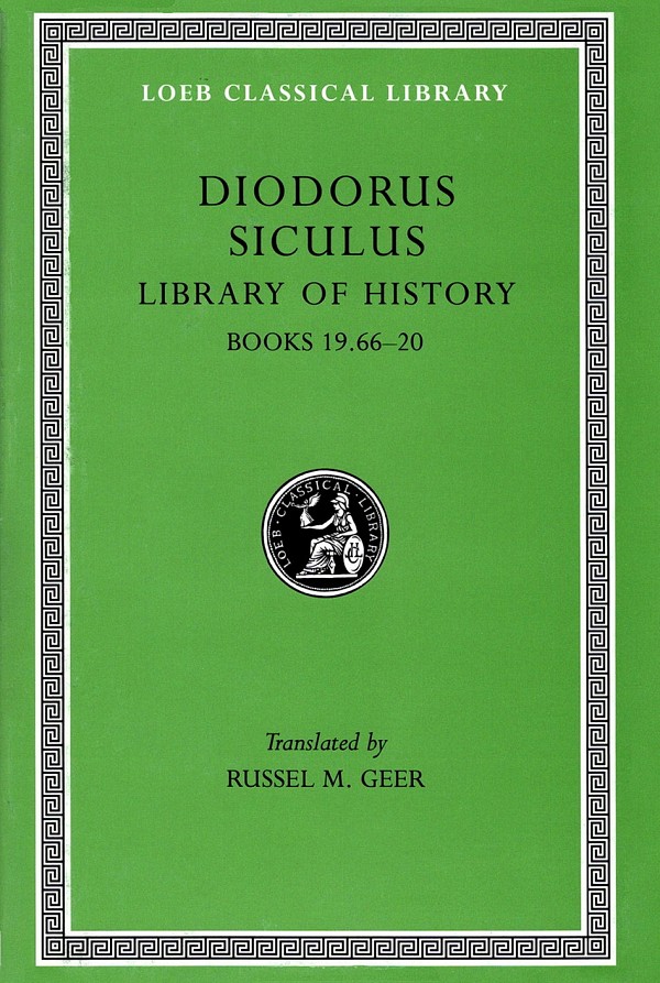 Diodorus Siculus X Library of History Books 19.66-20 L390