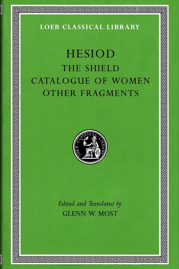 Hesiod II The Shield. Catalogue of Women. Other Fragments L503