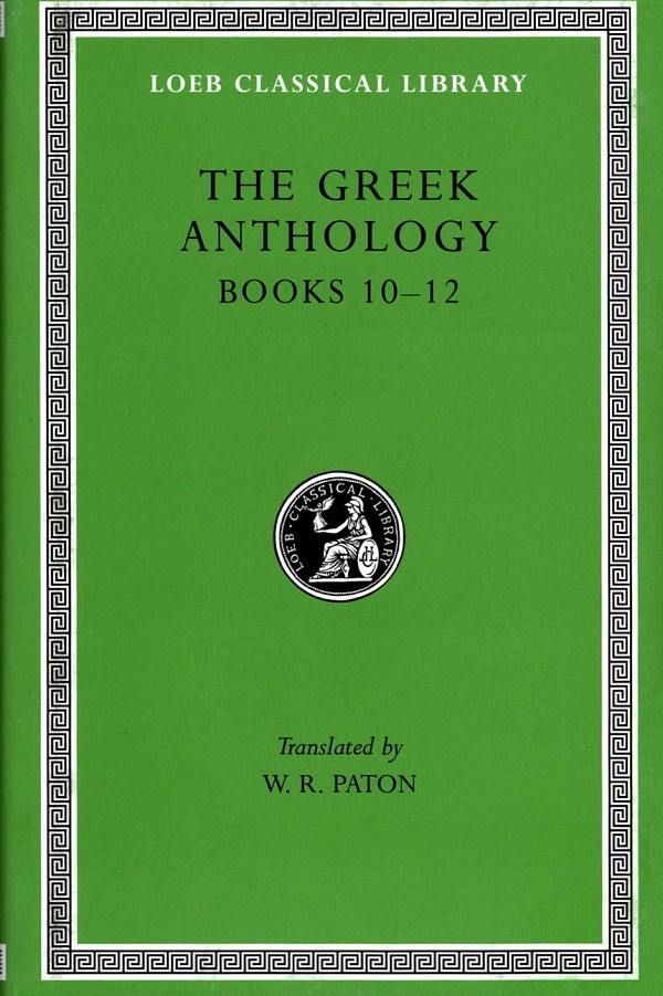 The Greek Anthology IV Books 10-12 L85