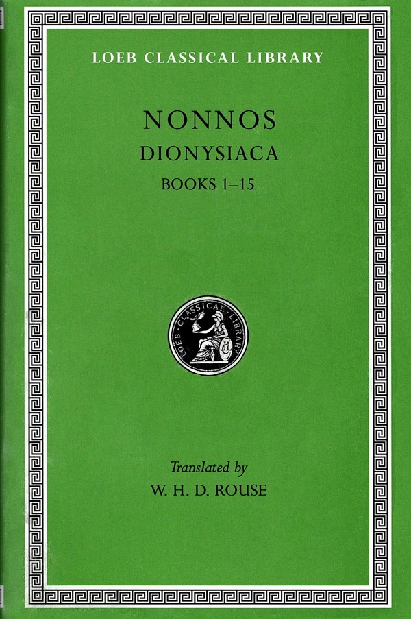 Nonnos Dionysiaca I Books 1-15 L344