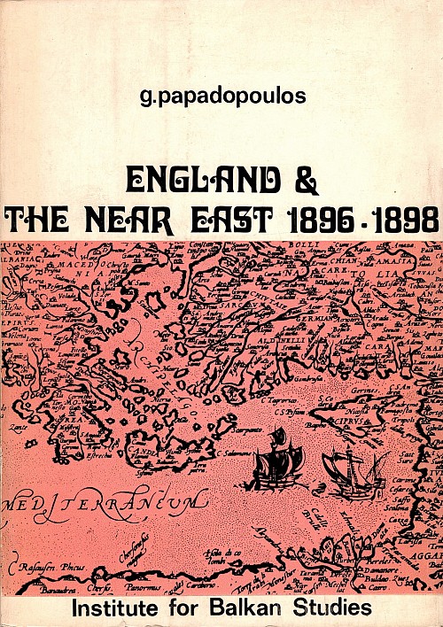 England and the Near East 1896-1898
