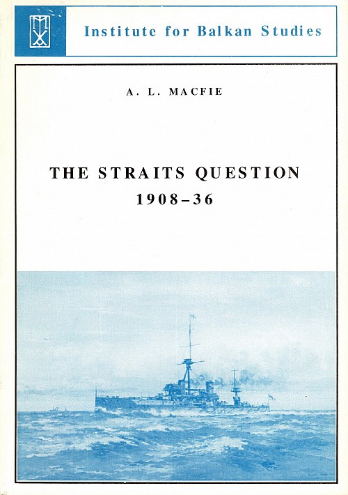 The straits question 1908-36