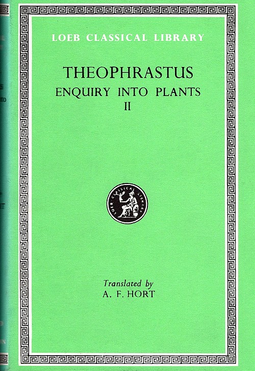 Theophrastus Enquiry into Plants II Books 6-9. On Odours. Weather Signs L079