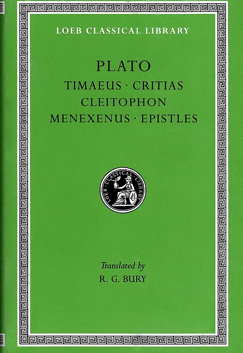 Plato IX Timaeus. Critias. Cleitophon. Menexenus. Epistles L234