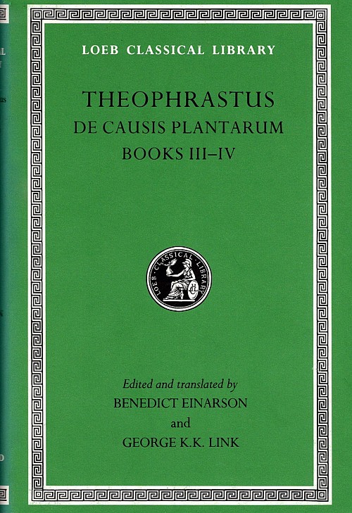 Theophrastus De Causis Plantarum II Books 3-4 L474