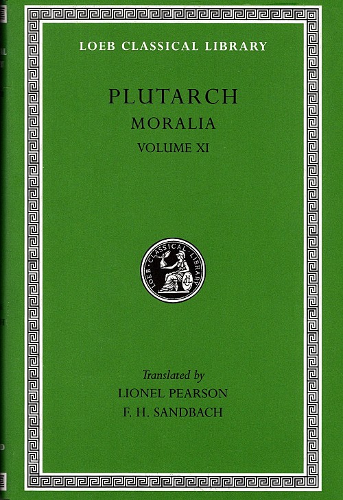 Plutarch Moralia XI On the Malice of Herodotus. Causes of Natural Phenomena L426